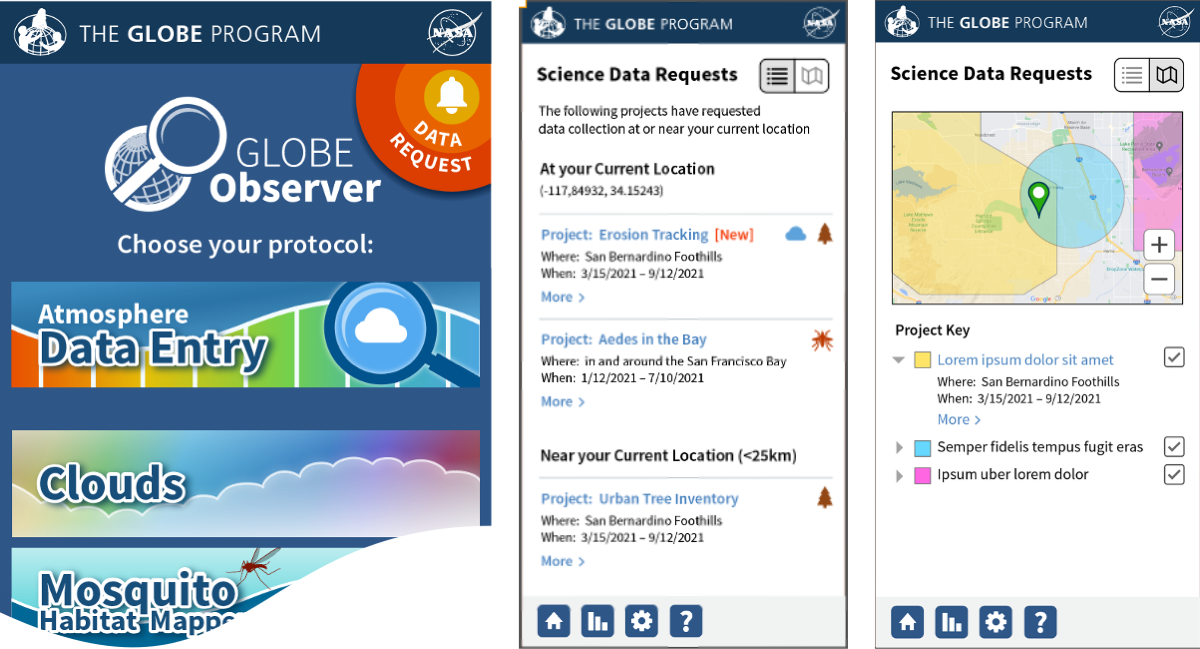 Three screenshots of the GLOBE Observer app screens. On the left is the home screen with an orange data request alert in the upper right corner. In the center is a list of potential science data requests. On the right is a specific data request including a map of the area in which data are requested.  