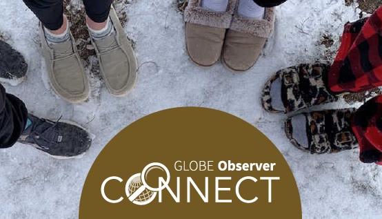 A downward view of four pairs of feet on a snowy surface, surrounding the text "GLOBE Observer Connect"