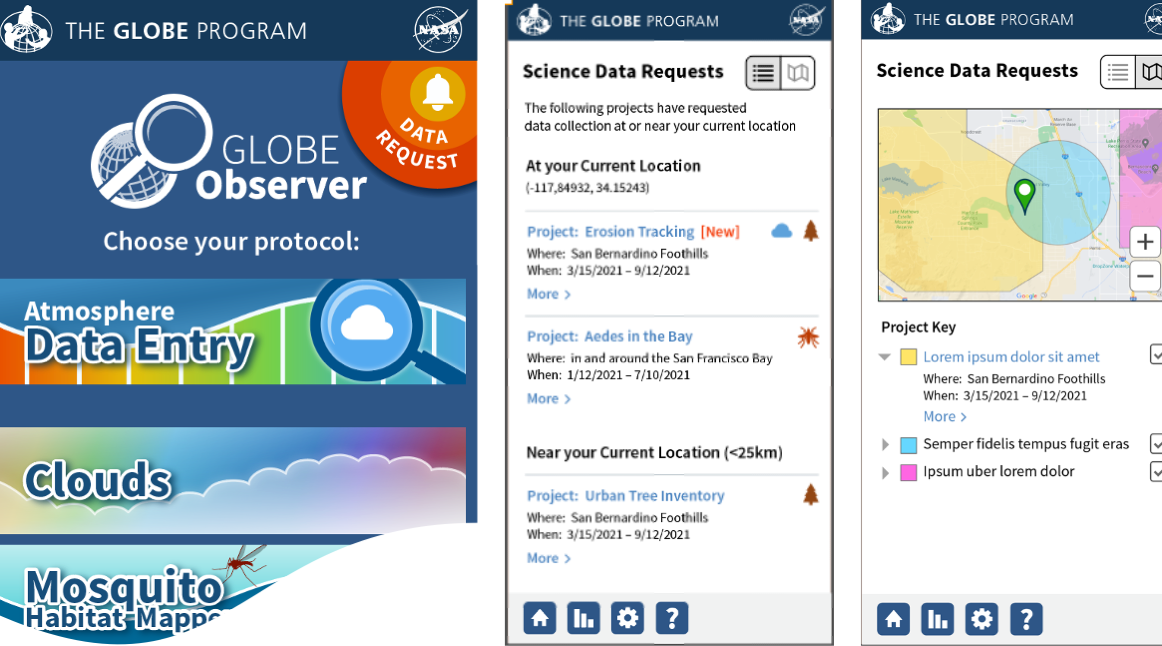Three screenshots of the GLOBE Observer app screens. On the left is the home screen with an orange data request alert in the upper right corner. In the center is a list of potential science data requests. On the right is a specific data request including a map of the area in which data are requested.